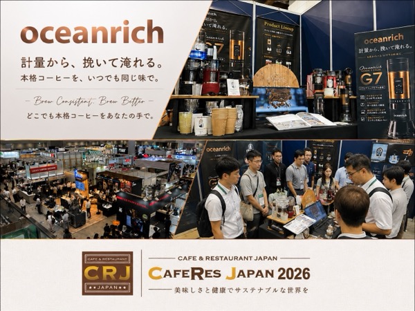 oceanrich CAFERES JAPAN 2026